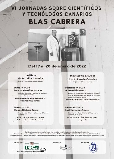 Conferencias en el IEHC de las VI Jornadas sobre Científicos y Tecnólogos Canarios, dedicadas a Blas Cabrera @ Instituto de Estudios Hispánicos de Canarias