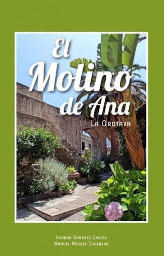 Presentación del libro "El Molino de Ana" @ Instituto de Estudios Hispánicos de Canarias