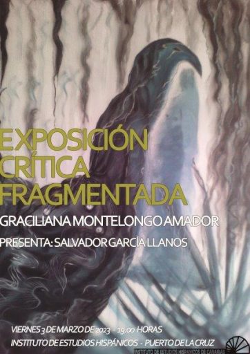 Inauguración de la exposición «Crítica fragmentada», de Graciliana Montelongo. @ Instituto de Estudios Hispánicos de Canarias